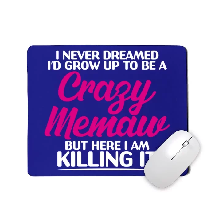 Funny Grandma Mothers Day Tee With Memaw Design Cute Gift Mousepad