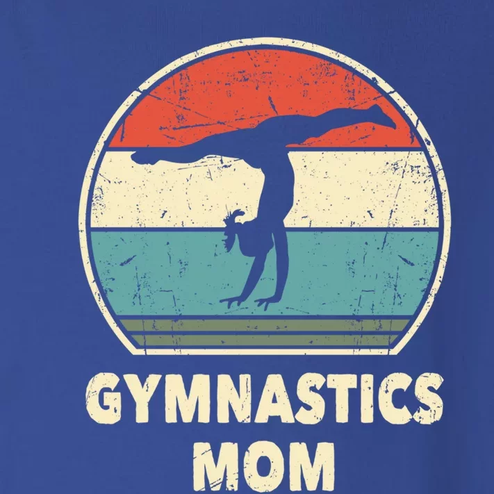 Funny Gymnast Mom Gift Gymnastics Mom Gymnastic Lover Gift Toddler Long Sleeve Shirt