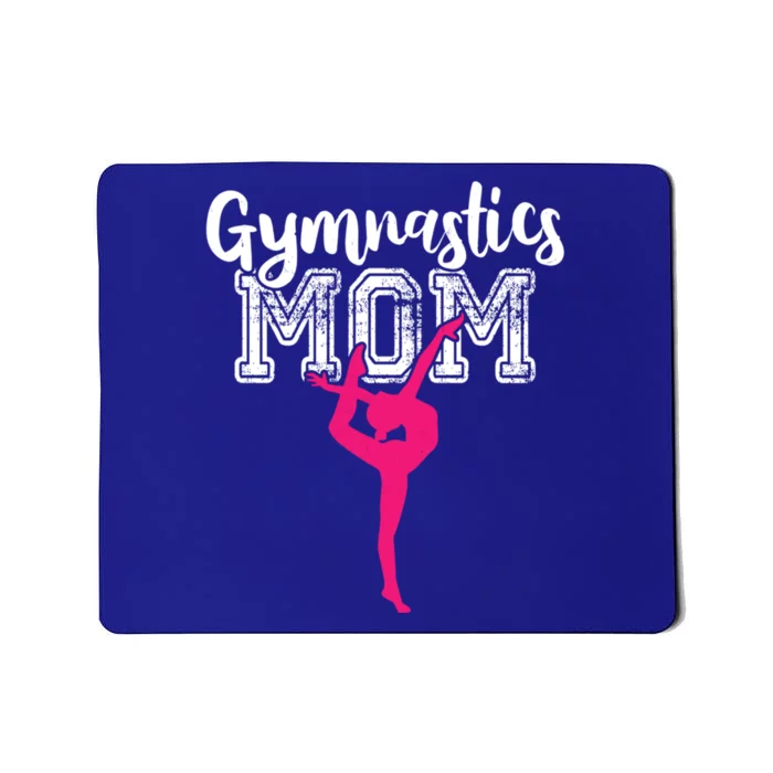 Funny Gymnastics Mom Cute Gymnast Mom Mother's Day Gift Mousepad