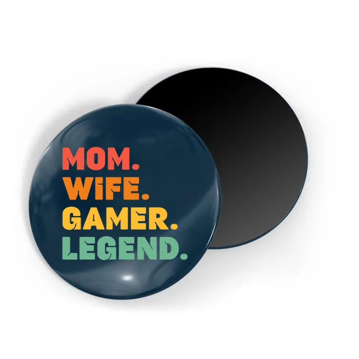 Funny Gamer Mom Wife Gamer Legend Gaming Women Video Game Magnet