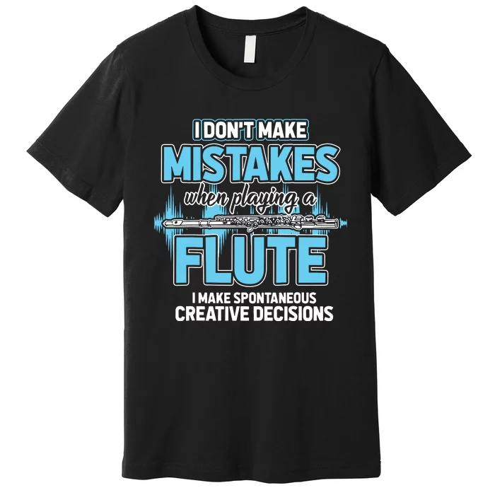 Flutist Gifts Musician Musical Instrument Flute Premium T-Shirt