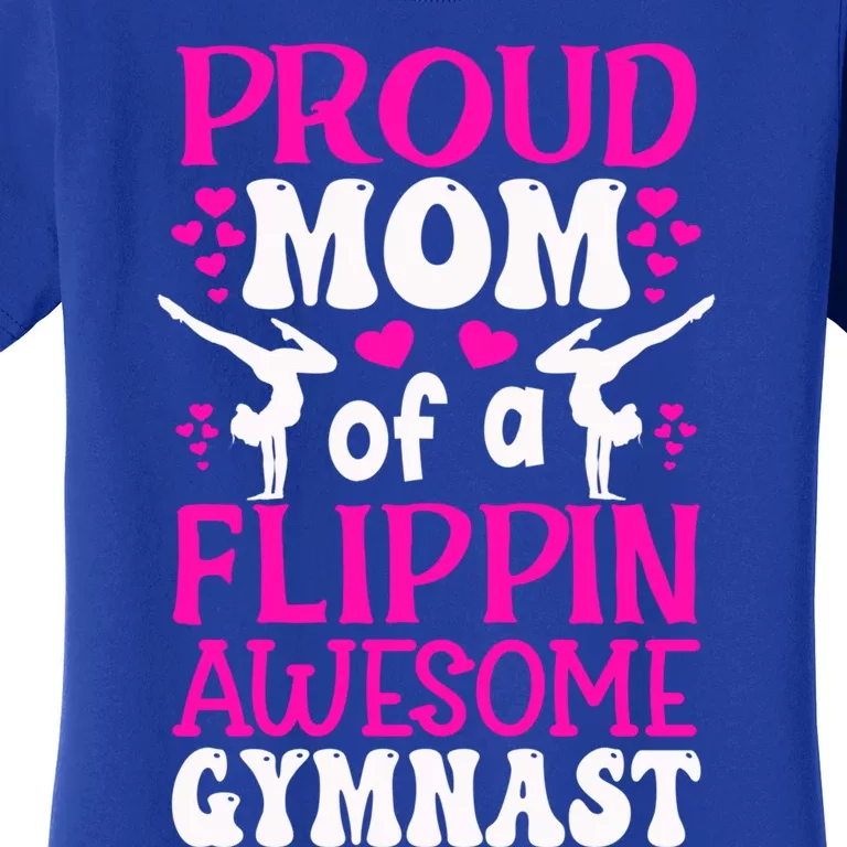 Funny Gymnastics Mom Tee Cute Gymnast Mom Great Gift Women's T-Shirt