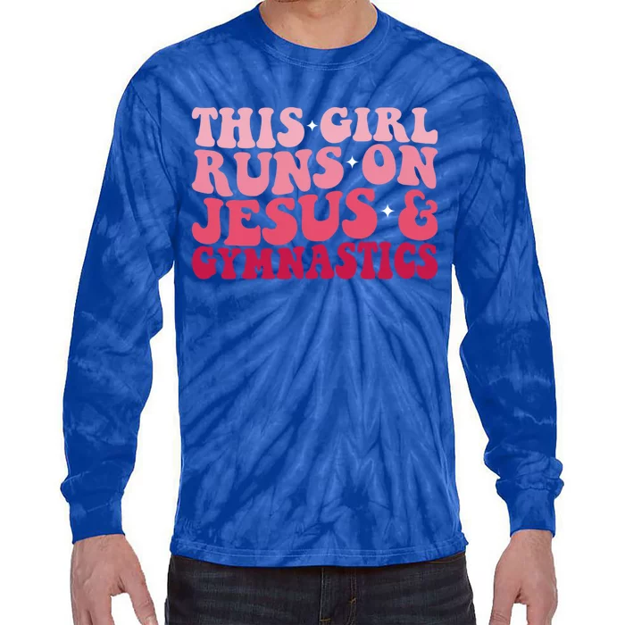 Funny Gymnastic Mom This Runs On Jesus And Gymnastics Gift Tie-Dye Long Sleeve Shirt