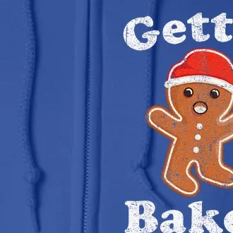 Funny Gingerbread Man Gettin Baked Cookie Baking Christmas Full Zip Hoodie