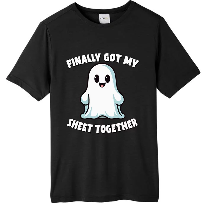 Finally Got My Sheet Together Boo Ghost Halloween ChromaSoft Performance T-Shirt