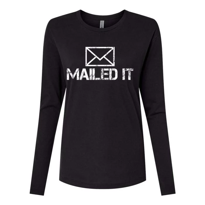 Funny Guys Mailman Mailed It Post Office Mail Carrier Womens Cotton Relaxed Long Sleeve T-Shirt