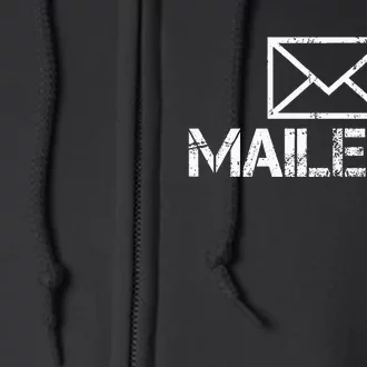 Funny Guys Mailman Mailed It Post Office Mail Carrier Full Zip Hoodie