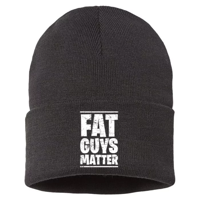 Fat Guys Matter Funny Sustainable Knit Beanie