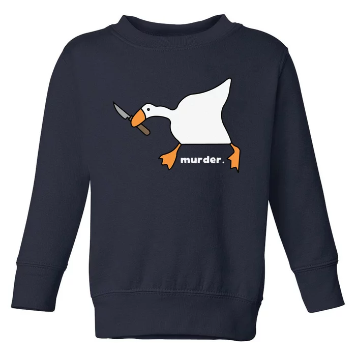 Funny Goose Murder Toddler Sweatshirt