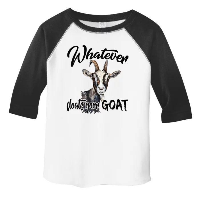 Funny Goat Mom Whatever Floats Your Goat Farming Mom Gift Toddler Fine Jersey T-Shirt