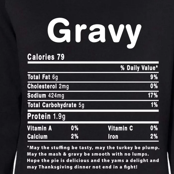 Funny Gravy Nutrition Thanksgiving Costume Great Gift Womens California Wash Sweatshirt