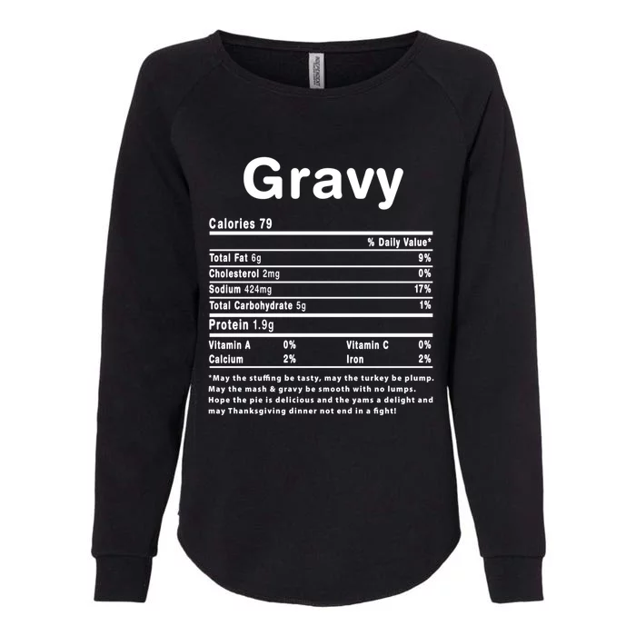 Funny Gravy Nutrition Thanksgiving Costume Great Gift Womens California Wash Sweatshirt