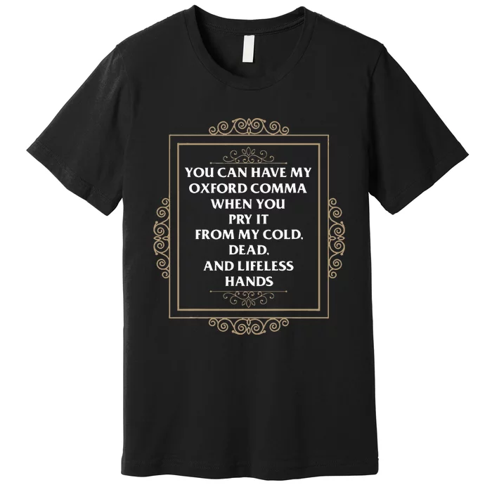 Funny Grammar Nerd The Grammar Lover Premium T-Shirt