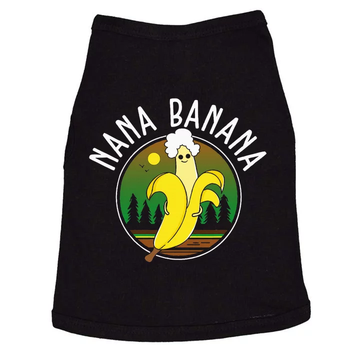 Funny Gift Nana Banana Gift Doggie Tank