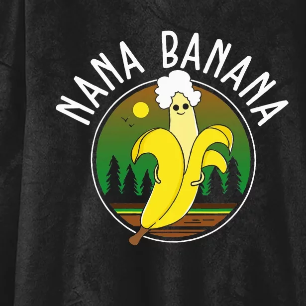 Funny Gift Nana Banana Gift Hooded Wearable Blanket