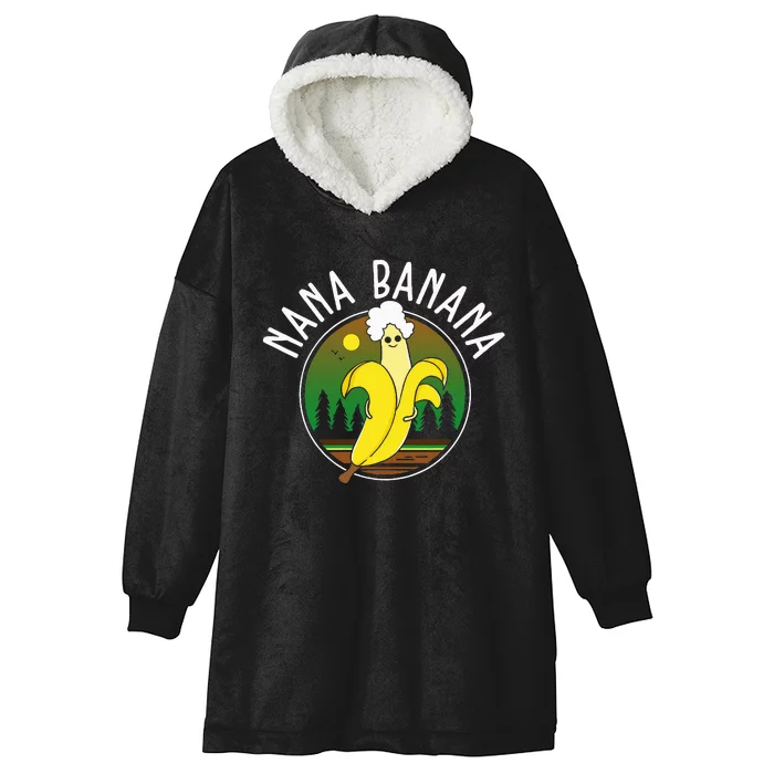 Funny Gift Nana Banana Gift Hooded Wearable Blanket