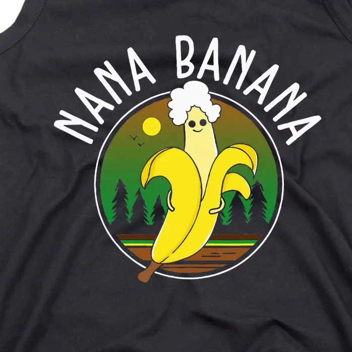 Funny Gift Nana Banana Gift Tank Top