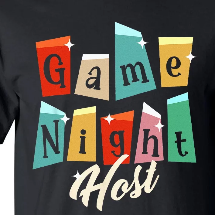 Family Game Night Game Night Host Tall T-Shirt