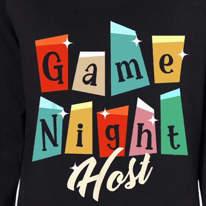 Family Game Night Game Night Host Womens California Wash Sweatshirt