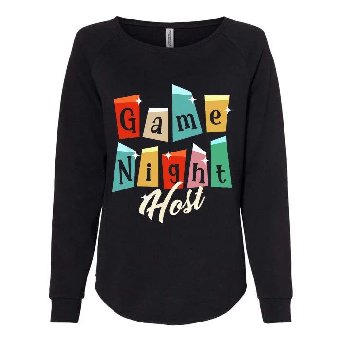 Family Game Night Game Night Host Womens California Wash Sweatshirt