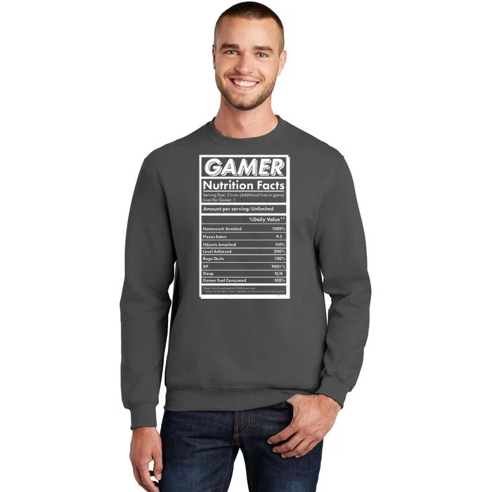 Funny Gamer Nutrition Facts Tall Sweatshirt