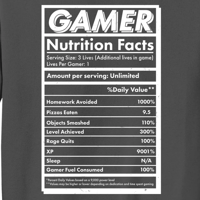 Funny Gamer Nutrition Facts Tall Sweatshirt