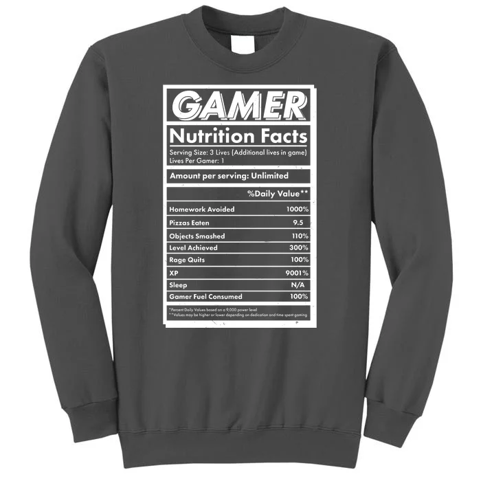 Funny Gamer Nutrition Facts Tall Sweatshirt