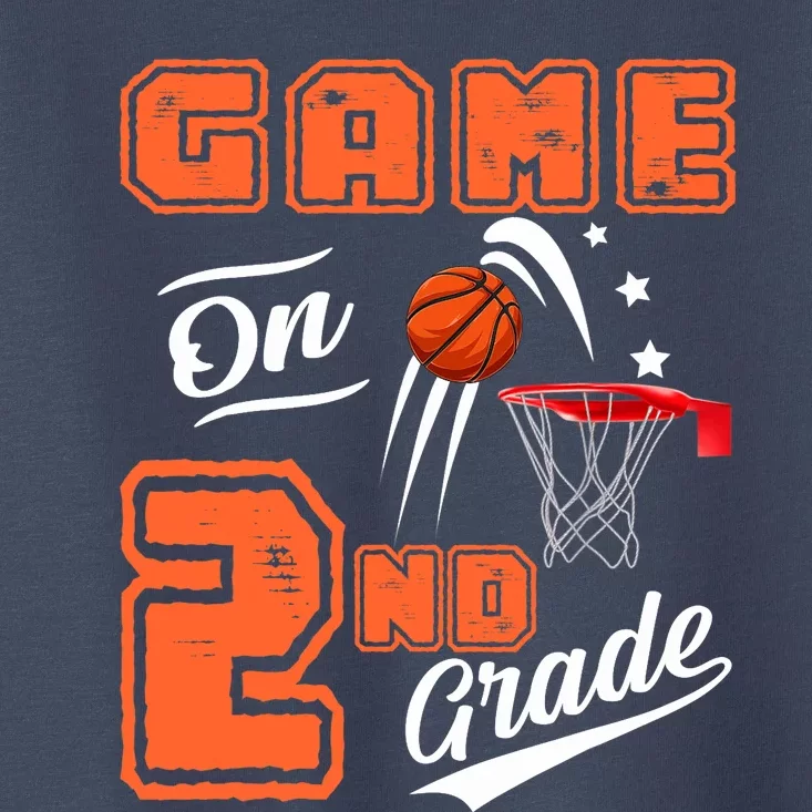 Funny Games On Second Grade Basketball First Day Of School Toddler T-Shirt