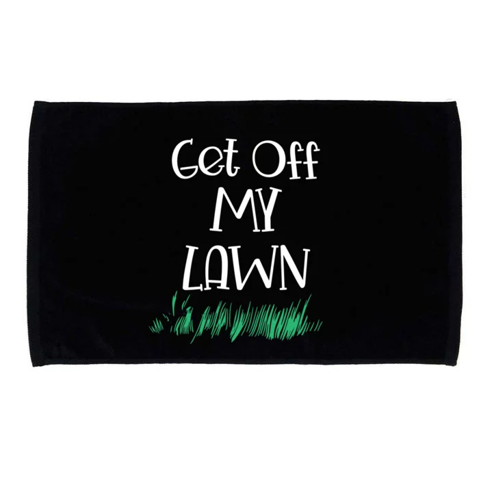 Funny Get Off My Lawn Landscaping Gardening Old People Gift Microfiber Hand Towel