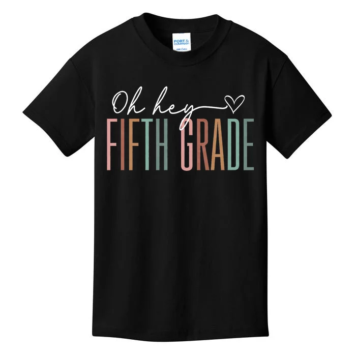 Fifth Grade Oh Hey Retro Back To School 5th Grade Kids T-Shirt