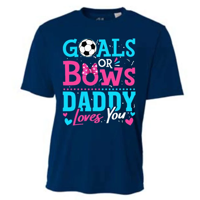 funny Goals Or Bows Daddy Loves You Soccer Cooling Performance Crew T-Shirt