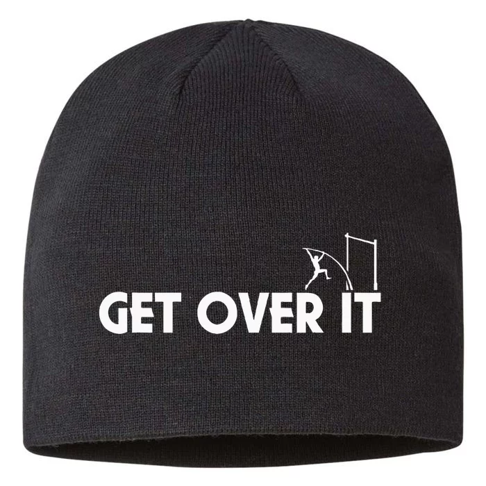 Funny Get Over It Pole Vault 8 1/2in Sustainable Knit Beanie