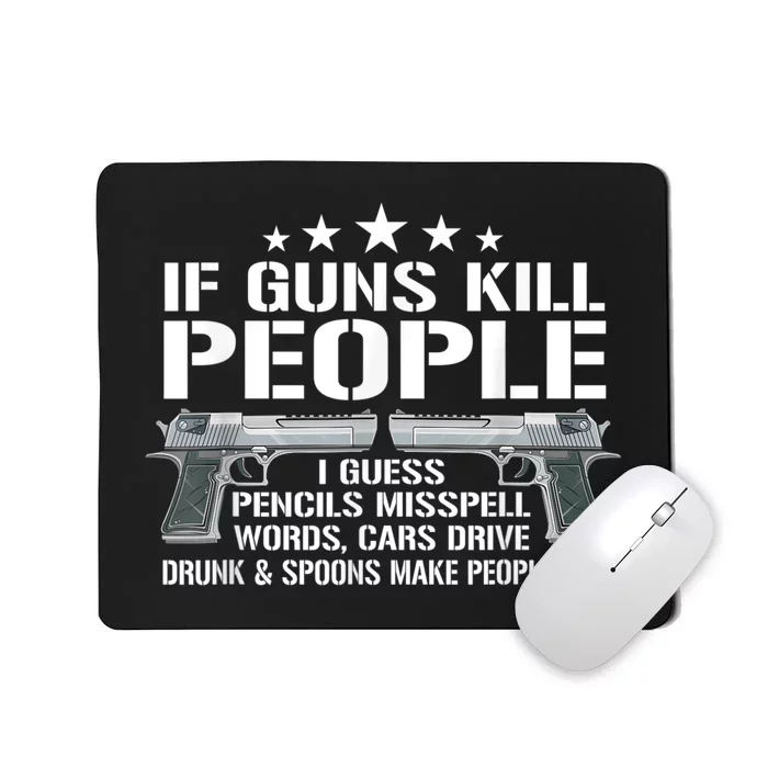 Funny Gun Owner 2nd Amendment Humor Gift Gun Rights Pro Gun Mousepad