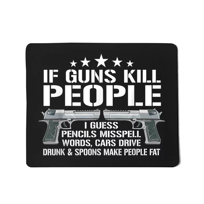 Funny Gun Owner 2nd Amendment Humor Gift Gun Rights Pro Gun Mousepad