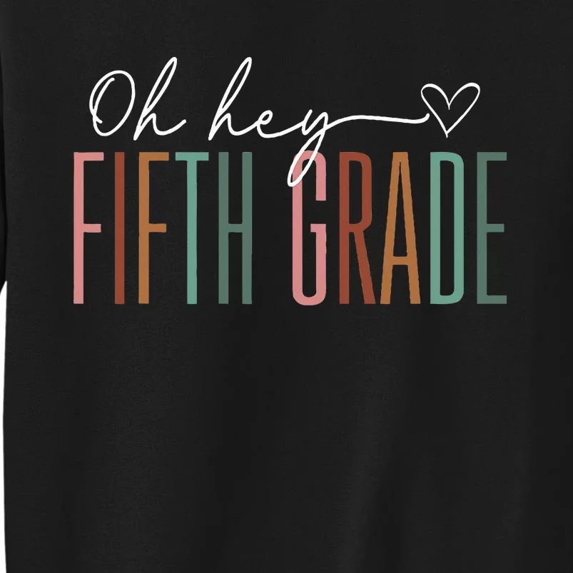 Fifth Grade Oh Hey Retro Back To School 5th Grade Sweatshirt