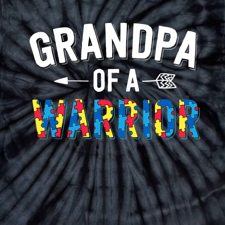 Family Grandpa Of A Warrior Autism Awareness Tie-Dye T-Shirt