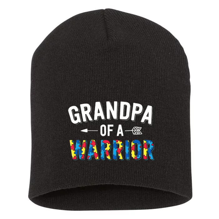 Family Grandpa Of A Warrior Autism Awareness Short Acrylic Beanie