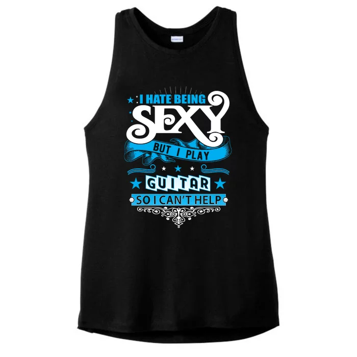 Funny Guitar Player Sexy Guitarist Guitar Lover Slogans Ladies Tri-Blend Wicking Tank