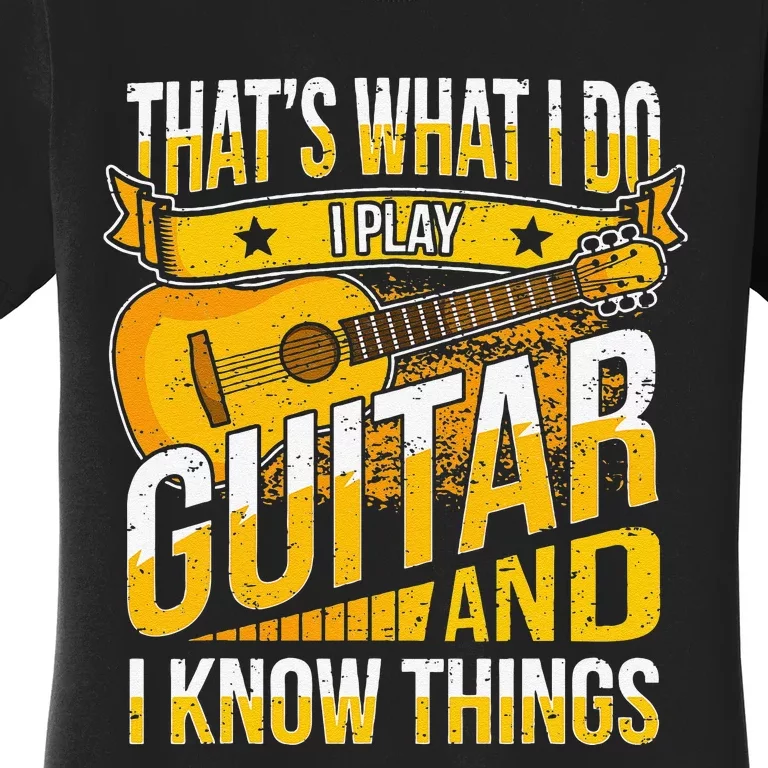 Funny Guitar Player Saying Guitarist musician Women's T-Shirt