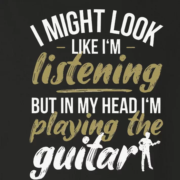 Funny Guitar Player Saying Guitarist I Playing The Guitar Toddler Long Sleeve Shirt