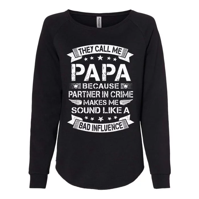 Funny Grandpa Papa Partner In Crime Dad Fathers Day Womens California Wash Sweatshirt