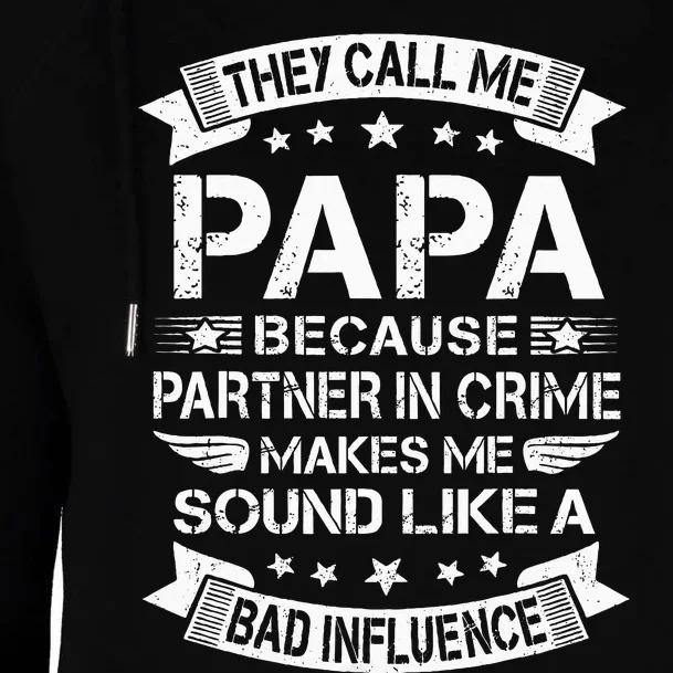 Funny Grandpa Papa Partner In Crime Dad Fathers Day Womens Funnel Neck Pullover Hood