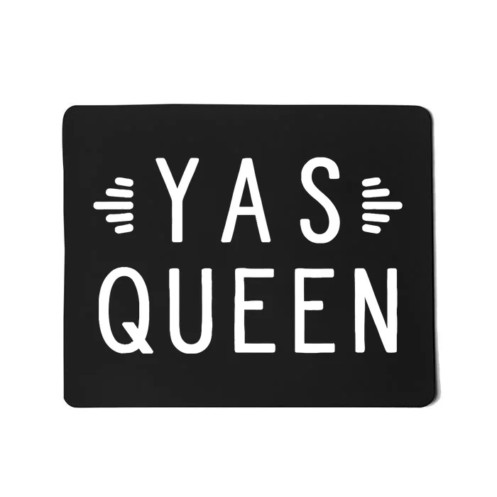 Feminist Girl Power Yas Queen Yes Kween Lgbtq Rainbow Drag Mousepad