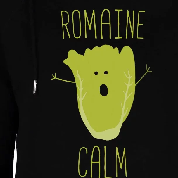 Funny Gardening Pun Romaine Calm Gardener Gift Womens Funnel Neck Pullover Hood