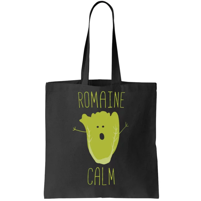 Funny Gardening Pun Romaine Calm Gardener Gift Tote Bag