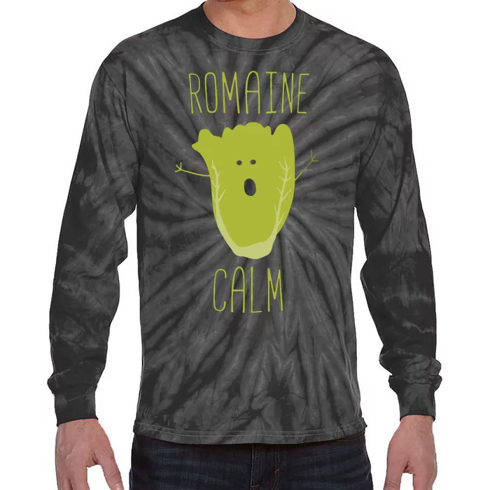 Funny Gardening Pun Romaine Calm Gardener Gift Tie-Dye Long Sleeve Shirt