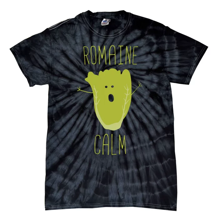 Funny Gardening Pun Romaine Calm Gardener Gift Tie-Dye T-Shirt