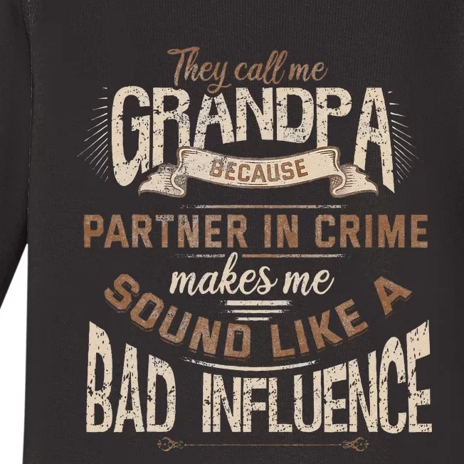 Funny Grandpa Partner In Crime Phrase Granddad Humor Baby Long Sleeve Bodysuit