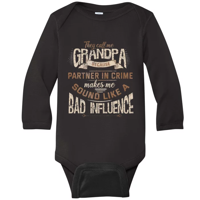 Funny Grandpa Partner In Crime Phrase Granddad Humor Baby Long Sleeve Bodysuit