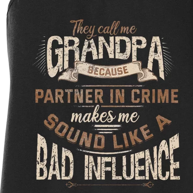 Funny Grandpa Partner In Crime Phrase Granddad Humor Women's Racerback Tank